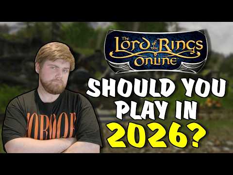 Should You Play LOTRO In 2026?