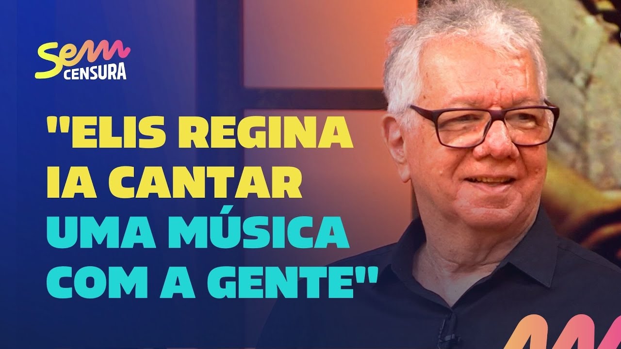 Sem Censura | Aquiles Rique conta bastidores de "Roda Viva" com Chico Buarque e Elis Regina