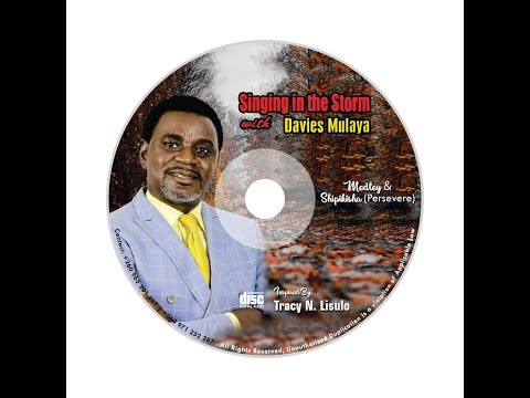 Singing in the storms With Davies Mulaya Medley