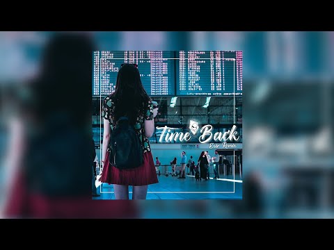 Time Back (Evir Remix)