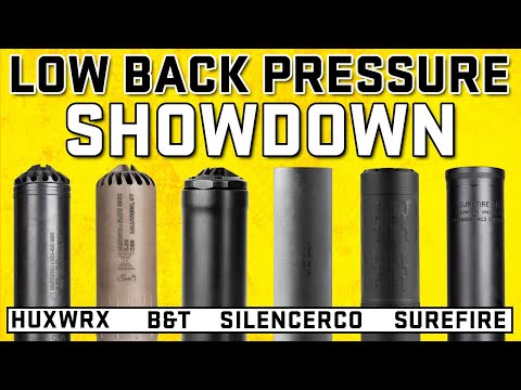 Low Back Pressure Suppressor Showdown - Huxwrx, SilencerCo, B&T, Surefire