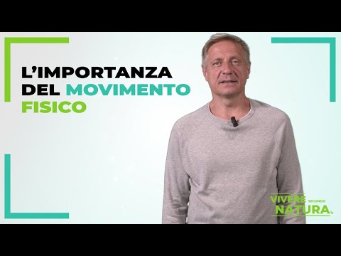 L'importanza del movimento fisico, un vero e proprio farmaco per stare bene - Vivere secondo Natura