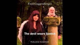 The devil wears lipstick - Fred Guggenberger