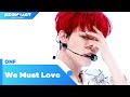 ONF (온앤오프) - We Must Love (사랑하게 될 거야) | KCON:TACT 2020 SUMMER
