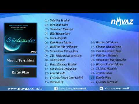 Hüdâyî Tasavvûf Mûsikîsi Topluluğu / Mehmet Kemiksiz - Kurbân Olam