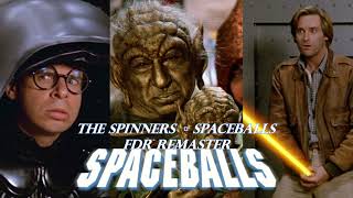 Spaceballs - The Spinners - Spaceballs