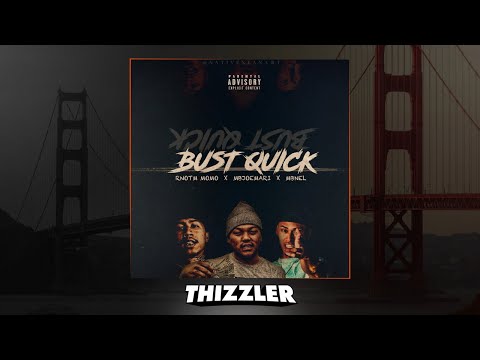 RNOTM Momo x JoeMari x MBNel - Bust Quick (Prod. Tscoob) [Thizzler.com Exclusive]