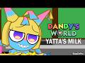 Yatta S MILK Dandy S World