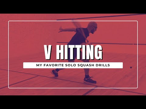 Squash: My Favourite Solo Drills - V Hitting