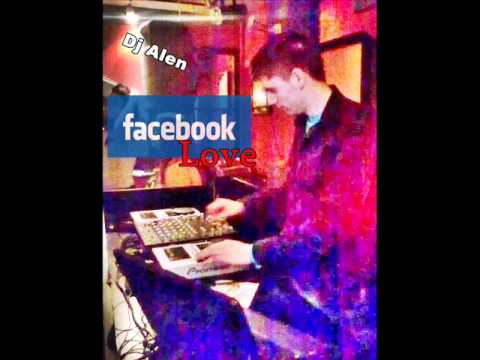 David May feat. Max Urban - Facebook Love (Dj Alen Mix).wmv