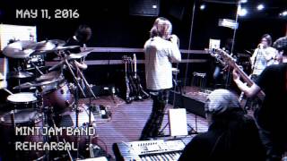  - MintJam Band rehearsal  - May 11, 2016