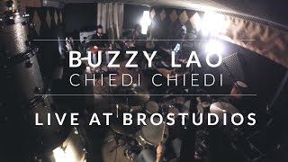 Buzzy Lao | Chiedi Chiedi (live @ Brostudios)