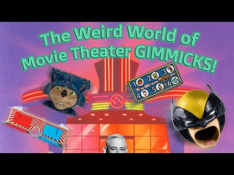 The Weird World of Movie Theater Gimmicks!