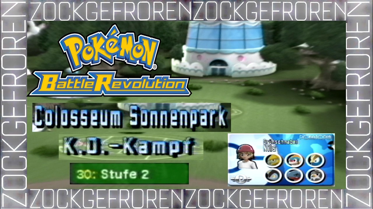 #006 Pokémon BATTLE REVOLUTION - Colosseum Sonnenpark! ( Stufe 2 | Level 30) - KO-Kampf der Natur!