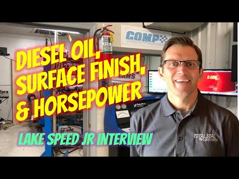 Diesel Oil, Surface Finish and Horsepower: Interview with Lake Speed Jr