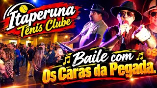 Os Caras da Pegada tocando os melhores sucessos de forró baile Itaperuna Tênis Clube 06/09/2026