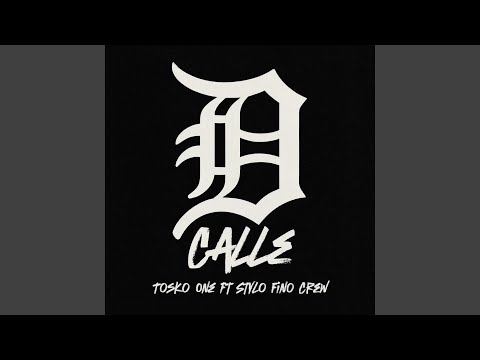 D´CALLE (feat. Tosko One)