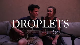 Droplets - Lewis Watson ft. Gabrielle Aplin (Cover by Sam and Emma)
