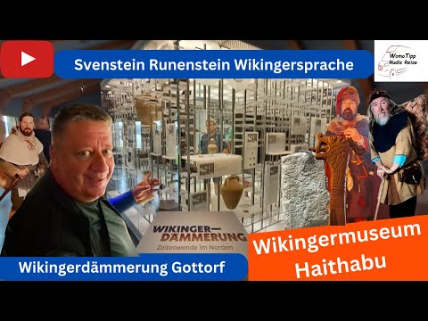 Wikingerdämmerung - Wikingermuseum Haithabu im Schloss Gottorf und der alte Hafen von Schleswig
