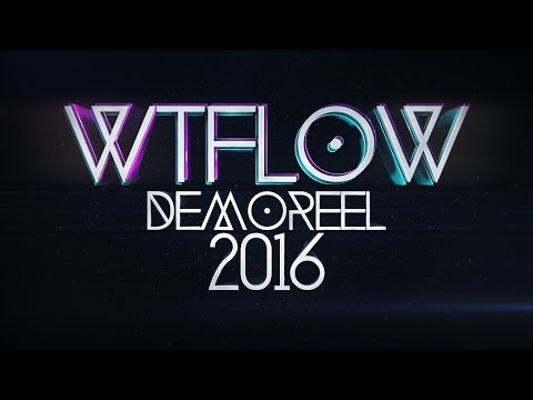 WTFLOW DEMOREEL 2016