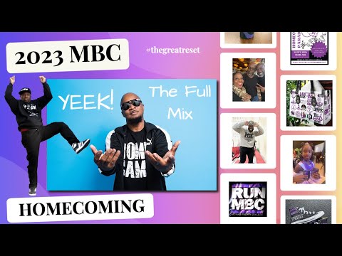 MBC Homecoming 2023 - Tuesday - DJ Jelly Yeek Mix - Full-Length Version