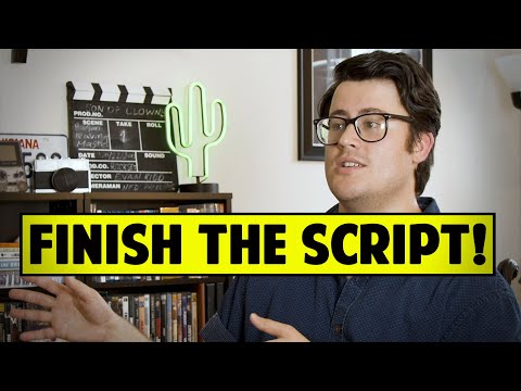 What Stops You From Finishing A Screenplay? - Evan Kidd