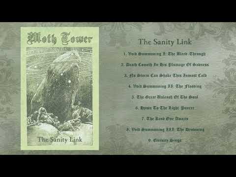 Moth Tower - The Sanity Link (2025) (Full Album)