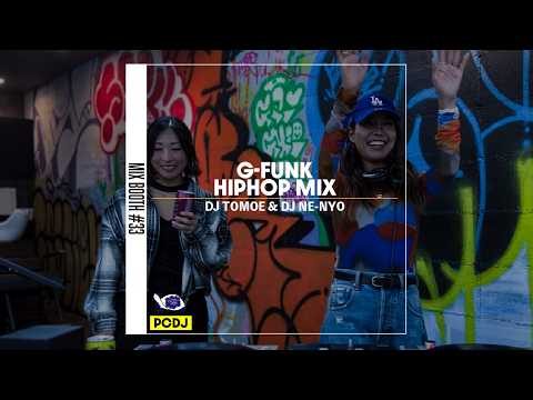 【G-FUNK/HIPHOP】選曲とスキルで魅了してくるフィメールDJ MIX │ MIXBOOTH.33