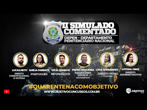DEPEN | II Simulado Comentado. Objetivo Concursos.