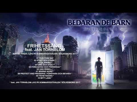 Bedårande Barn feat. Jan Törnblom - Frihetssång - Live i Sölvesborg 2017