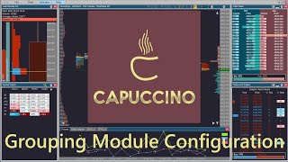 Download the video "Cappuccino  Grouping Module Configuration - Volume At Price for Metatrader 5"