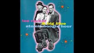 Lee Rocker \u0026 Big Blue - 6th street blues