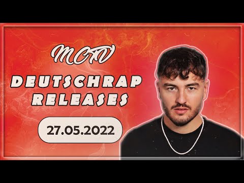 DEUTSCHRAP - RELEASES ➤ 27.05.2022 🚨💯 | 🔥NEUE SONGS | RELEASE FRIDAY