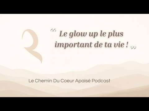 The most important glow-up of your life!