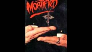 Mortified - Epitaph For The Mortified