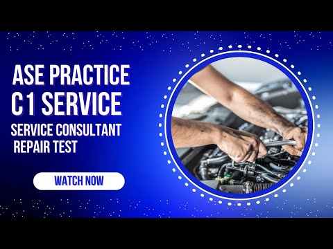 50 Question ASE C1 Practice Test | Service Consultant Certification Exam Prep