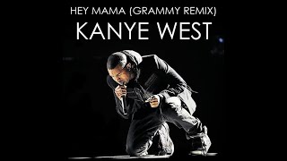 Kanye West- Hey Mama (Grammy Edition)