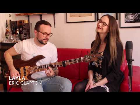 Layla (Eric Clapton Cover) - Claudia & Martin