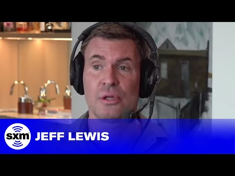 Jeff Lewis & Gage Edward Settle 26-Month Child Custody Battle | SiriusXM