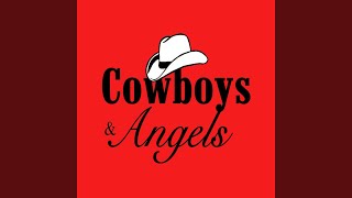 Cowboys and Angels