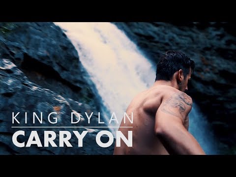 King Dylan - Carry On [OFFICIAL VIDEO]