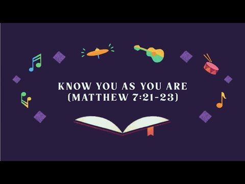 Thumbnail for Know You As You Are video