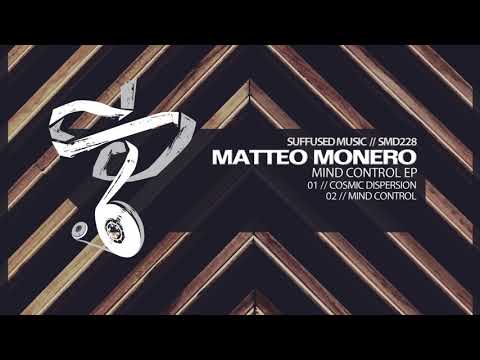 Matteo Monero - Cosmic Dispersion [Suffused Music]