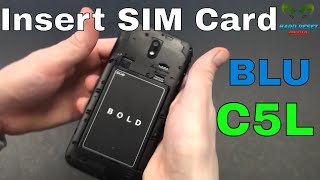 BLU C5L Insert The SIM Card