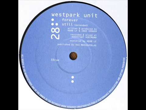 Westpark Unit  -  Forever