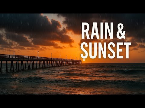 🌧 Ocean Rain & Golden Sunset | Relaxing Pier View with Clouds & Waves 🌅