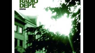 The Radio Dept. - Ewan [A]