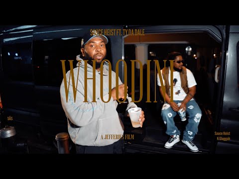 Sauce Heist - Whoodini feat. Ty Da Dale (Official Video)