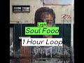 Logic Soul Food 1 HOUR