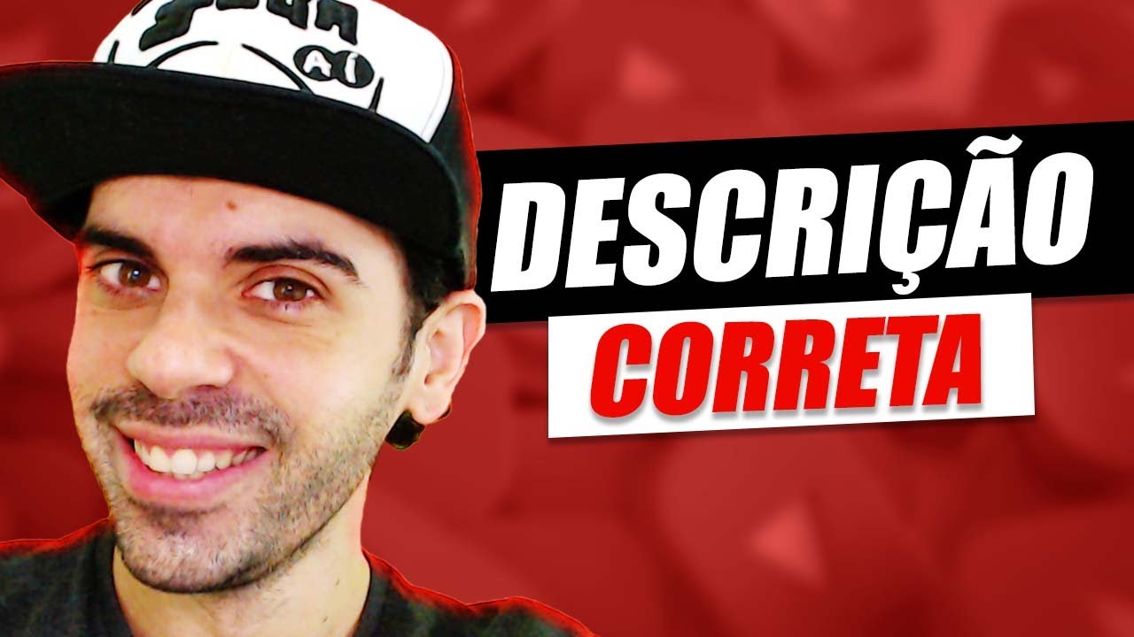 Como Escrever uma boa Descrição de Vídeo no Youtube e Aumentar o SEO